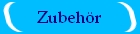 Zubeh�r